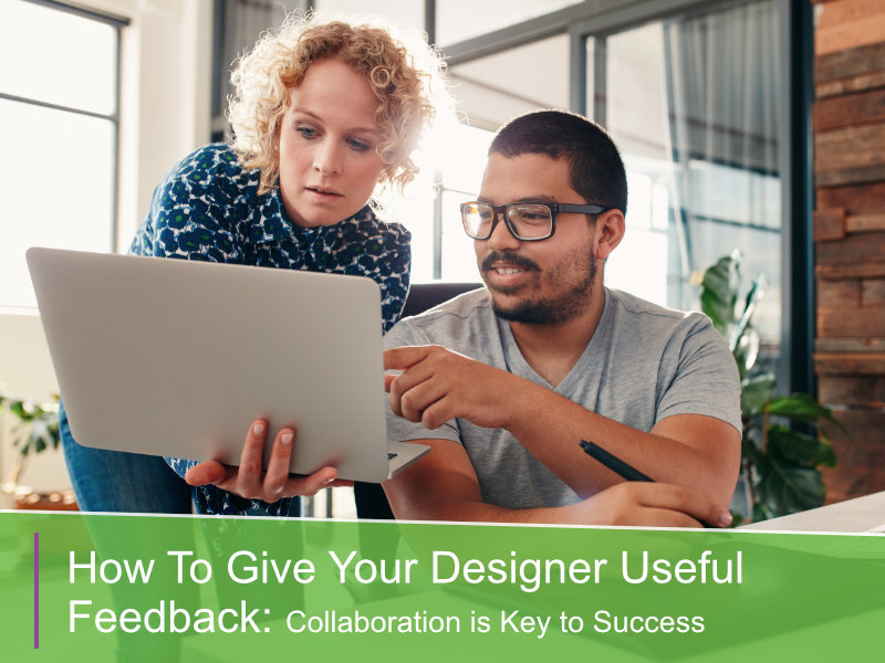 Giving useful feedback to your designer